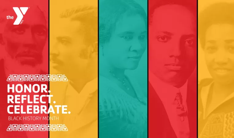 Honor. Reflect. Celebrate. YMCA of Greater Brandywine Black History Month Graphic